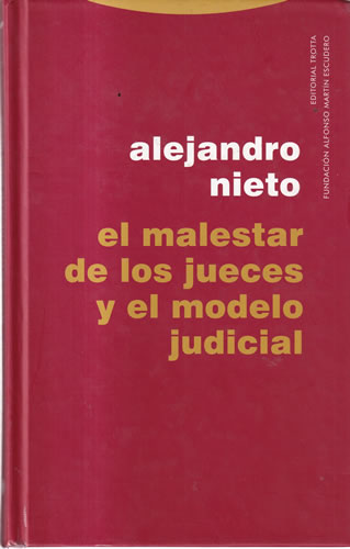 El malestar de los jueces y el modelo judicial