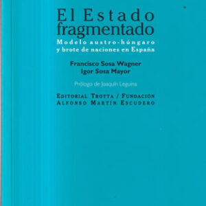 El Estado fragmentado