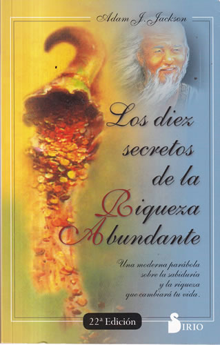Los diez secretos de la riqueza abundante