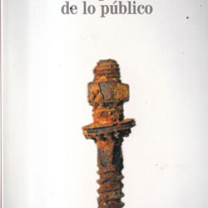 El desgobierno de lo público