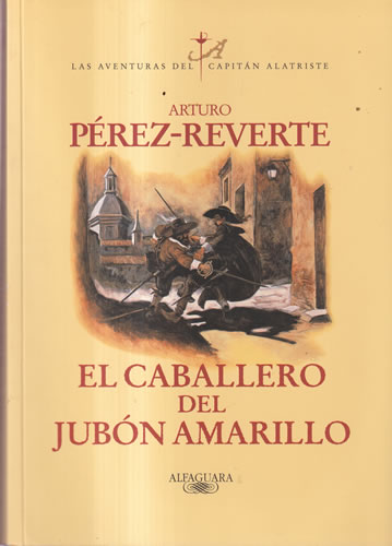 El caballero del jubón amarillo