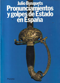Pronunciamientos y golpes de Estado en España