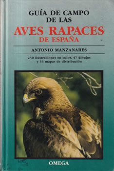 Guía de campo de las aves rapaces de España