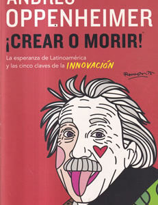 ¡Crear o morir!