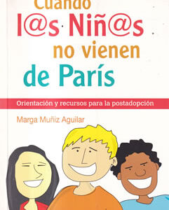 Cuando l@s niñ@s no vienen de París
