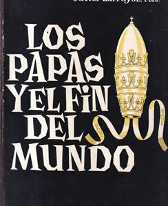 Los Papas y el fin del mundo