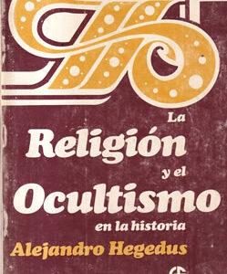 La religión y el ocultismo en la historia