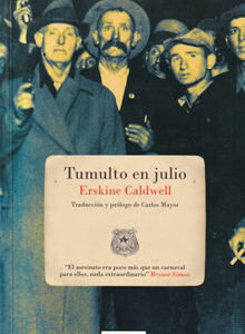 Tumulto en julio