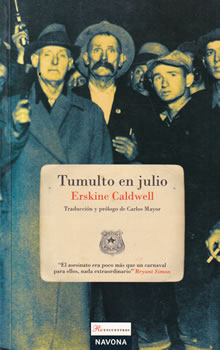 Tumulto en julio