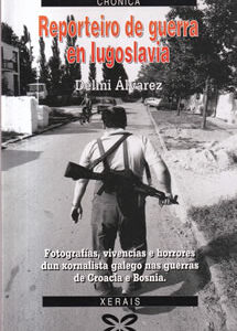 Reporteiro de guerra en Iugoslavia