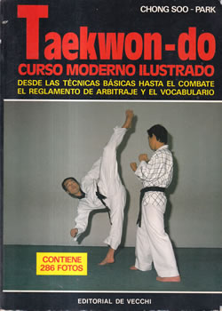 Taekwon-do. Curso moderno ilustrado