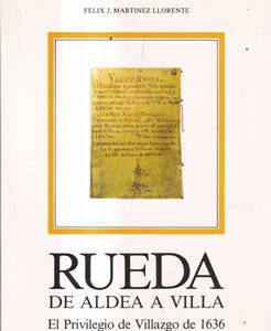 Rueda: de aldea a villa