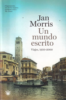 Un mundo escrito. Viajes, 1950-2000