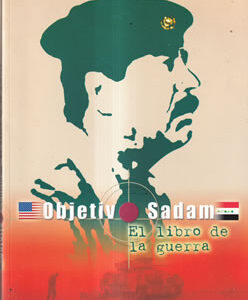 Objetivo Sadam. El libro de la guerra