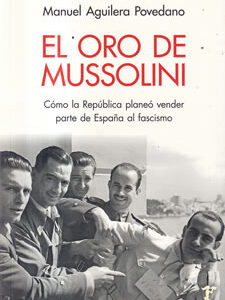 El oro de Mussolini