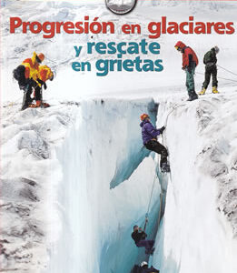 Progresión en glaciares y rescate en grietas