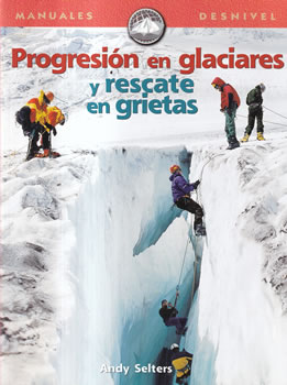 Progresión en glaciares y rescate en grietas