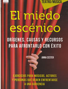 El miedo escénico