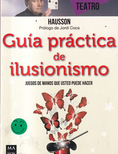 Guía práctica de ilusionismo