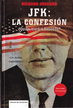 JFK: La confesión