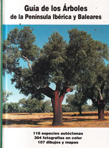 Guía de los árboles de la Península Ibérica y Baleares