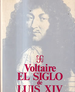 El siglo de Luis XIV