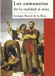 Los comuneros. De la realidad al mito