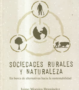 Sociedades rurales y naturaleza