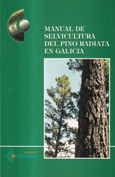 Manual de selvicultura del pino radiata en Galicia