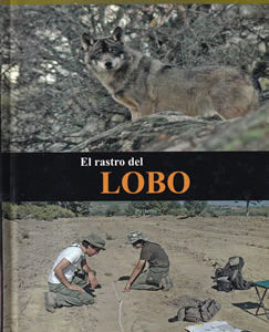 El rastro del lobo