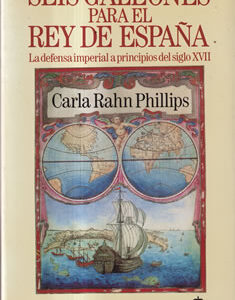 Seis galeones para el rey de España
