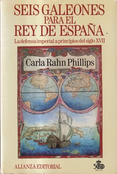 Seis galeones para el rey de España