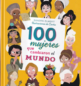 100 mujeres que cambiaron el mundo