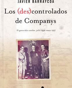 Los (des)controlados de Companys
