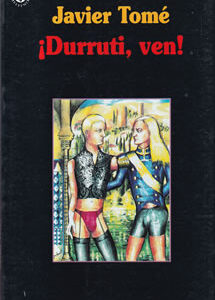 ¡Durruti, ven!