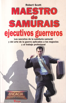 Maestro de Samurais. Ejecutivos guerreros