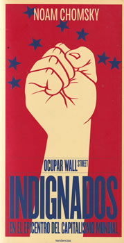 Ocupar Wall Street. Indignados en el epicentro del capitalismo mundial