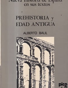 Nueva Historia de España en sus Textos: Prehistoria y Edad Antigua