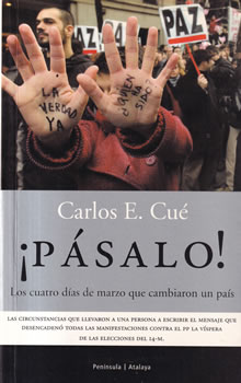 ¡Pásalo! Los cuatro días de marzo que cambiaron un país