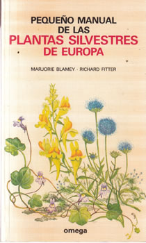 Pequeño manual de las plantas silvestres de Europa