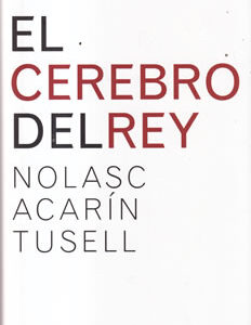 El cerebro del rey