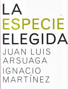 La especie elegida