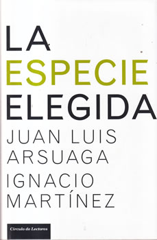 La especie elegida