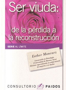 Ser viuda: de la pérdida a la reconstrucción