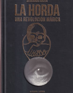 La horda. Una revolución mágica