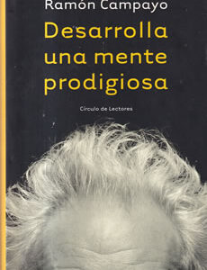 Desarrolla una mente prodigiosa
