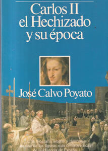 Carlos II el Hechizado y su época
