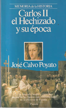 Carlos II el Hechizado y su época