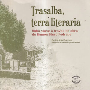 Trasalba, terra literaria