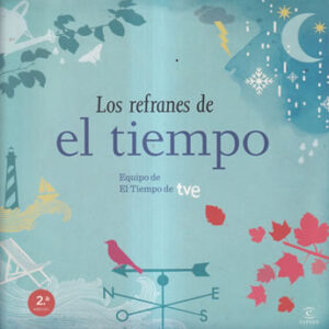 Los refranes de el tiempo